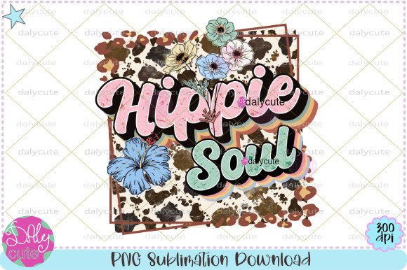 Western Hippie Soul Flower Sublimation